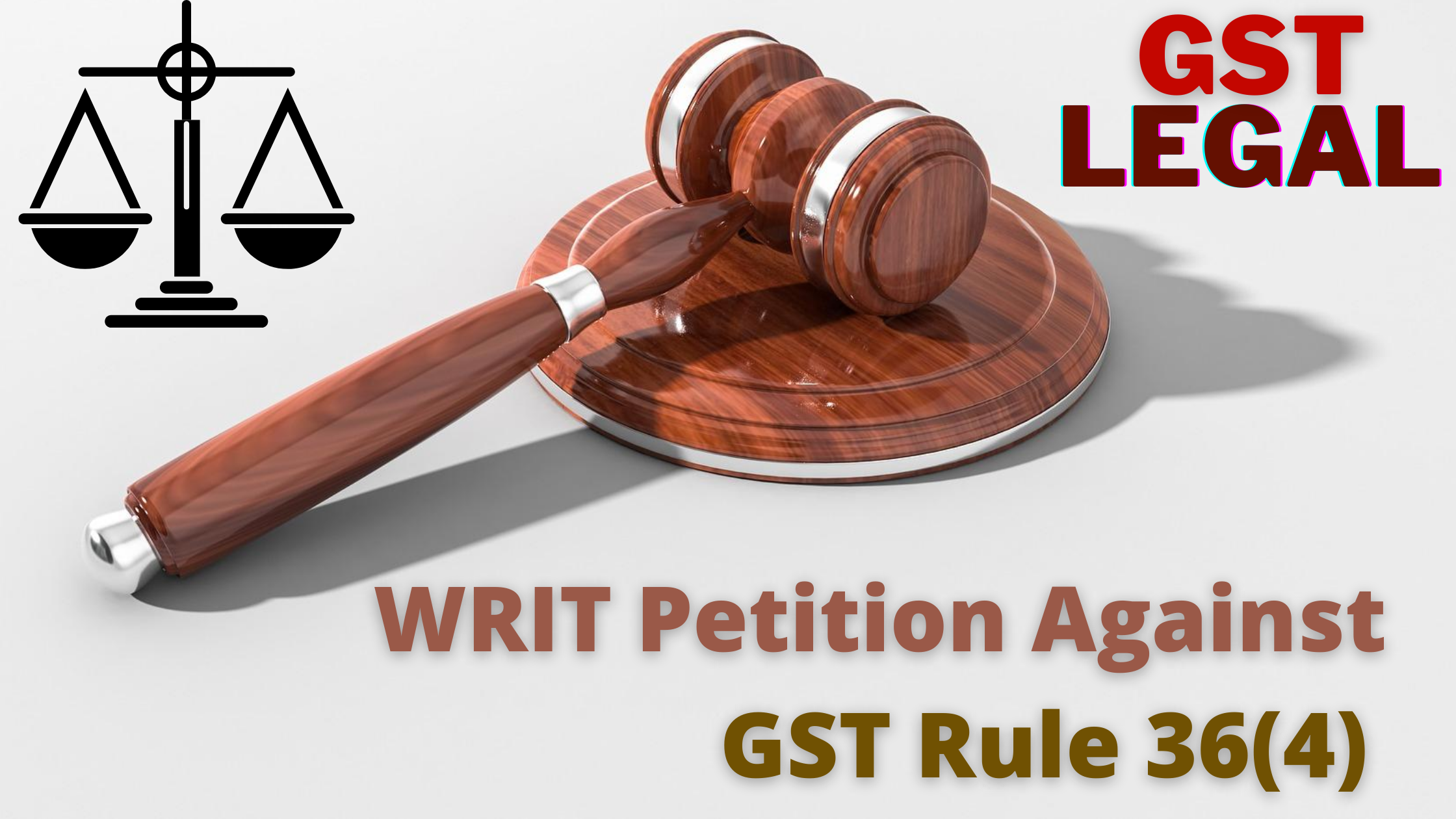 Writ petition challenging Rule 36(4) of CGST Rules filed at Rajasthan High Court