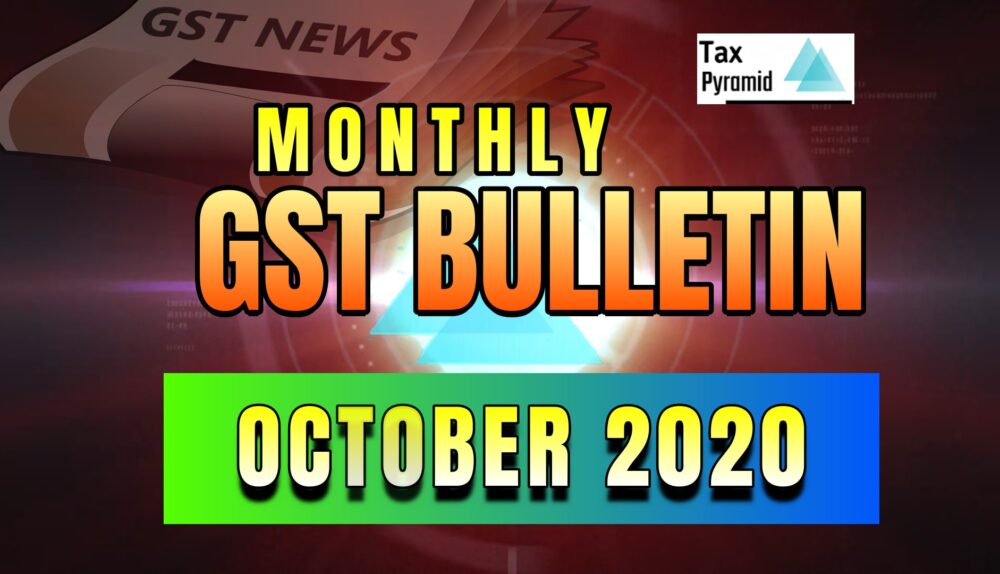 Monthly GST Bulletin Tax pyramid