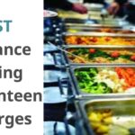 GST on Canteen Charges