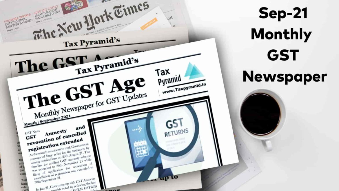 The GST Age E-Newspaper September 2021 Edition