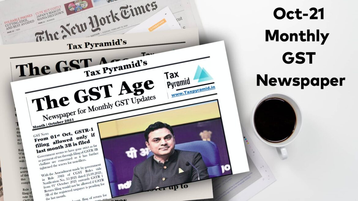 The GST Age – E-Newspaper October 2021 Edition