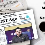 GST-Age-E-Newspaper Oct 21 Taxpyramid